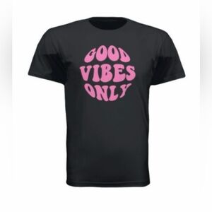 Good Vibes Only Shirt